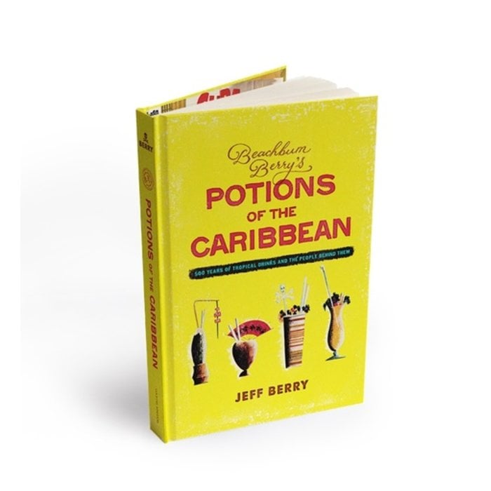 Beachbum Berry's Potions of the Caribbean