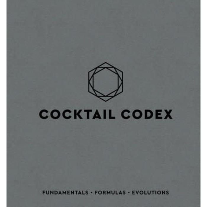 Cocktail Codex:  Fundamentals, Formulas, Evolutions; by Day, Fauchald, & Kaplan